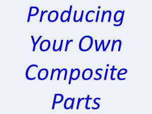 Producing your own Composite parts courses